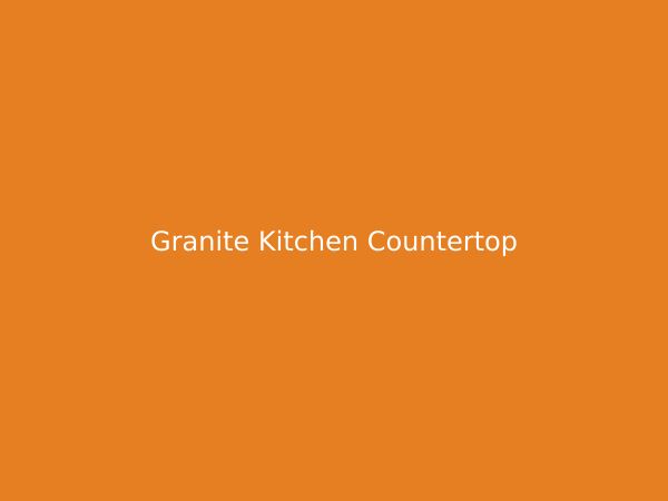 Beautiful granite kitchen countertop installation